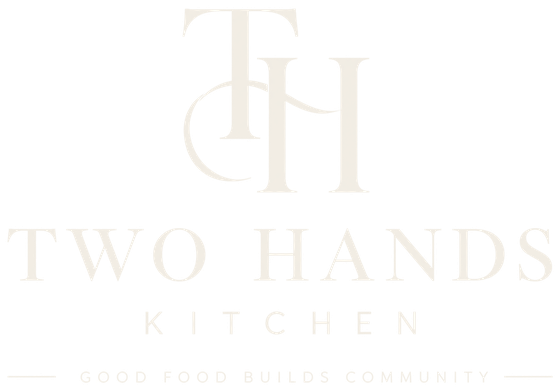 Two Hands Kitchen, good food builds community